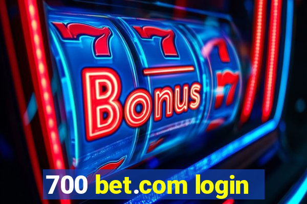 700 bet.com login